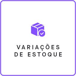 Variações de Estoque Recursos e Features Plataforma Convertr