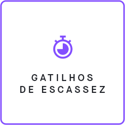 Gatilho de Escassez Recursos e Features Plataforma Convertr