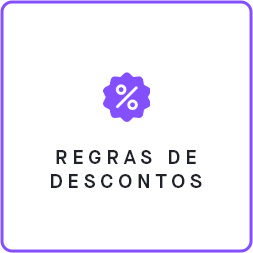 Regras de Descontos Recursos e Features Plataforma Convertr